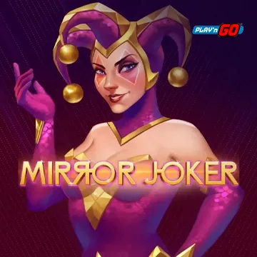 Mirror Joker - TROPICANA77