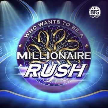 Bigtime : Millionaire Rush - TROPICANA77
