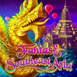 FANTASY SOUTHEAST ASIA - TROPICANA77
